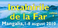 Intalnirile de la Far la Mangalia