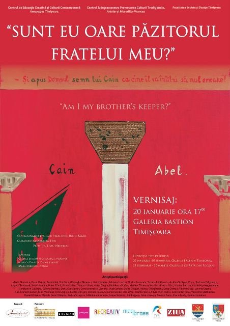 Expozitie „Sunt eu oare pazitorul fratelui meu” la Timisoara
