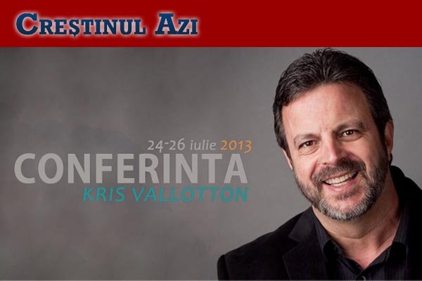 Conferinta Kris Vallotton