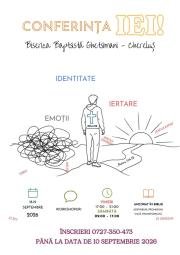 Conferința „IEI” – „Identitate, Emoții, Iertare”, la Biserica Baptistă Ghetsimani – Chereluș (Arad)