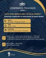 Conferința TeoLogos – „Este spre binele meu că m-ai smerit” - prima ediție